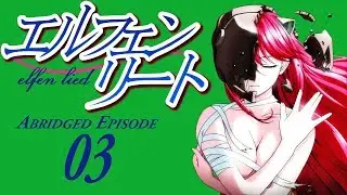 Elfen Lied Abridged Short 3