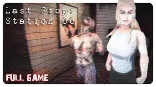 Last Stop station 66 | Full Short Game Walkthrough | 4K