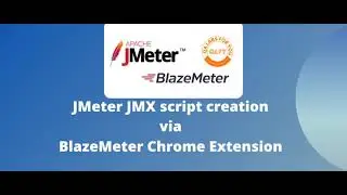 JMeter JMX Script | BlazeMeter Chrome Extension