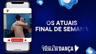 DANÇANDO BANDINHA - OS ATUAIS - FINAL DE SEMANA