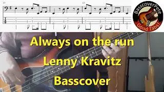 Lenny Kravitz Always on the run. Bass Cover Tabs Score Notation Chords Transcription