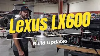 Lexus LX600 Build Updates