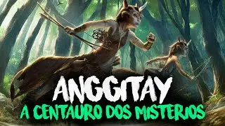 ANGGITAY: A GUARDIÃ DOS TESOUROS - MITOLOGIA FILIPINA