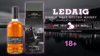 ПЕРВОЕ ВПЕЧАТЛЕНИЕ. Обзор и дегустация виски Ledaig 18 лет 46.3% / Ледаиг островной виски.