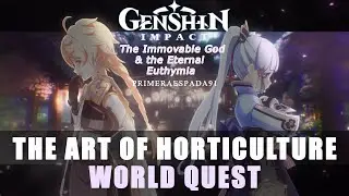 Genshin Impact: The Art of Horticulture World Quest