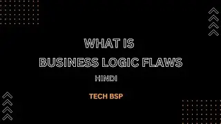 What is Business Logic Flaws in Hindi