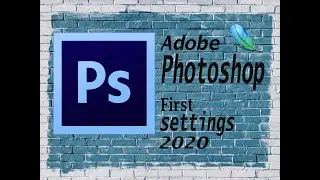 Photoshop settings 2020
