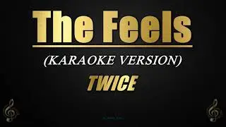 The Feels - TWICE (Karaoke/Instrumental)