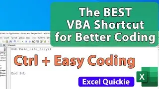 The BEST VBA Shortcut for Better Coding in Excel - Excel Quickie 59