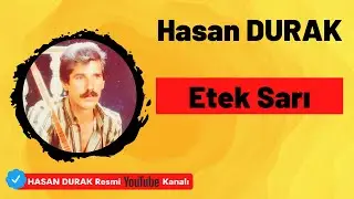 Hasan DURAK - 01 Etek Sarı [ ETEK SARI © ÖZDEMİR PLAK ]