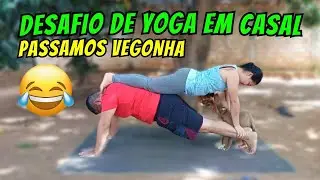 [YOGA PARA CASAL] Fizemos Yoga Pela Primeira Vez | Desafio de Yoga | Casal Oliver