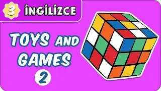 Toys and Games-2  | 3. Sınıf İngilizce evokul Kampı