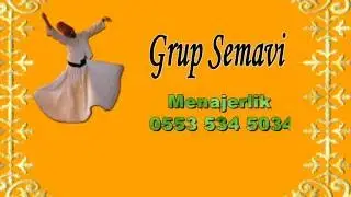 Grup Semavi Tanıtım