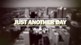 Just Another Day - Whizzer Dee (Old School Hip Hop Beat)