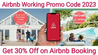 Airbnb Coupon Code 2023 | Airbnb Discount Code for Booking | Airbnb Promo Codes