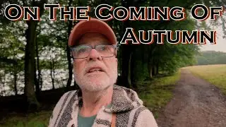 On The Coming Of Autumn