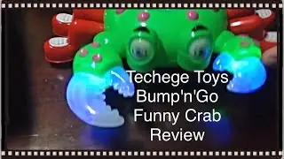 Techege Toys Bump'n'Go Funny Crab Review