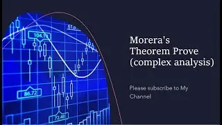 Morera's Theorem Prove (complex analysis)
