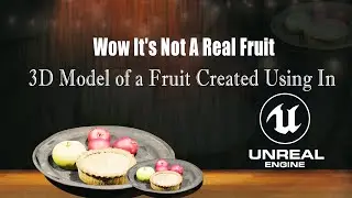 Wow it's not a real fruit.
