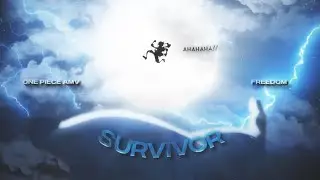 One Piece [4K]「AMV/EDiTzZ」- Freedom [SURViVOR] || @Anime_Show.