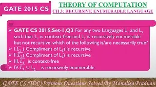 GATE CS 2015,Set-1,Q3: For any two languages L1 and L2 such that L1 is context-free and L2 is recurs