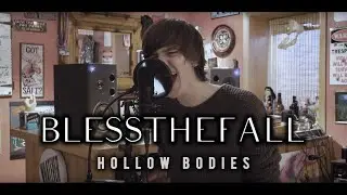 Blessthefall - Hollow Bodies (vocal cover - my vocals only)