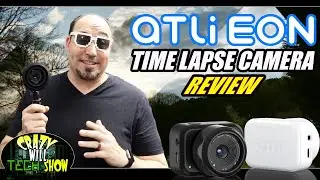 ATLI EON time lapse camera review
