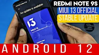Redmi Note 9s/9Pro MIUI 13 Official Update In Pakistan | Redmi Note 9S Android 12 Stable Update
