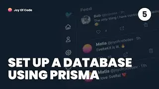 SvelteKit For Beginners #5 - Setting Up Prisma