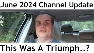 June 2024 Channel Update: This Was a Triumph? - Lloyd Vehicle Consulting