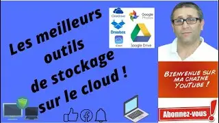 Les meilleurs outils de stockage dans le cloud !