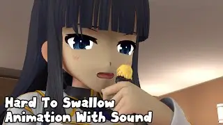 Hard To Swallow Animation