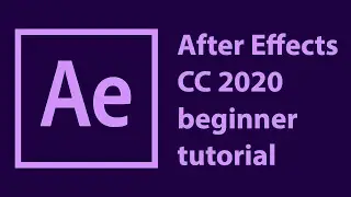 After Effects CC 2020 - beginner tutorial (01)