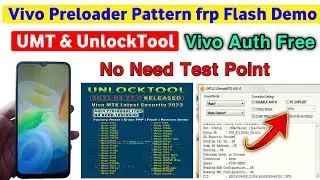 UMT or Unlocktool Vivo Preloader Frp Screen Lock Remove | Pattern Frp Flash Demo Unlock free