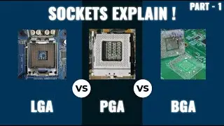Sockets Explained🔥| HOW TO CHOOSE CPU SOCKET ON MOTHERBOARD | LGA Vs PGA Vs BGA IN HINDI [2020]😃