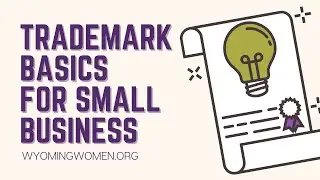 Trademark Basics for Small Business