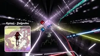 Beat Saber | 7.49★ Kotori - Daijoubu [ExpertPlus] // Skeelie