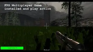 My FPS Game I am developing and making, Installed And Play