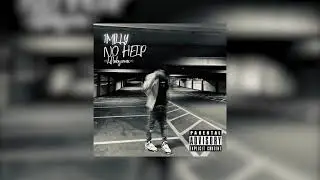 1Milly - No Help (Lil Baby Remix) (Official Audio)