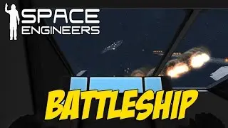 Space Engineers - Battleship