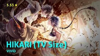 [osu!] HIKARI (TV Size) by ViViD (5.53★ - 192pp 99.40%)