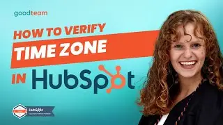 How to Verify Time Zone in HubSpot