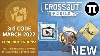 Crossout Mobile - Promo Code | #3 | March 2022