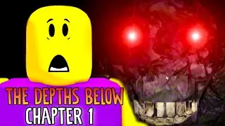 The Depths Below Chapter 1 [Full Walkthrough] - Roblox