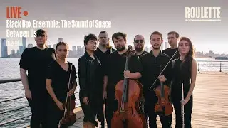 BlackBox Ensemble: The Sound of Space Between Us