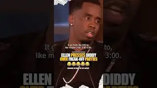 Diddy interrogated by Ellen over freak off parties 😂😂😭￼ 