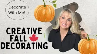 CREATIVE IDEAS FOR HOME DECORATING | FALL DECORATE WITH ME 2024