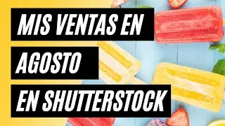 Mis ventas en agosto de 2021 en Shutterstock 💸