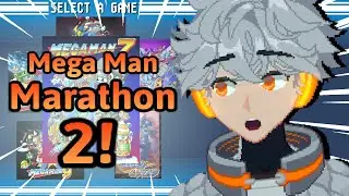 Can I Beat 6 Games in One Session???【Mega Man 7-11 Marathon】Part 2