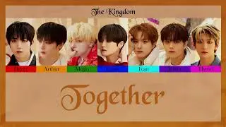더킹덤 (THE KINGDOM) - Together [Color Coded Thaisub]